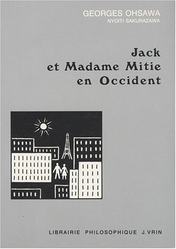 Jack et Madame Mitie en Occident