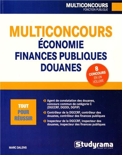 Multiconcours : économies, finances publiques, douanes