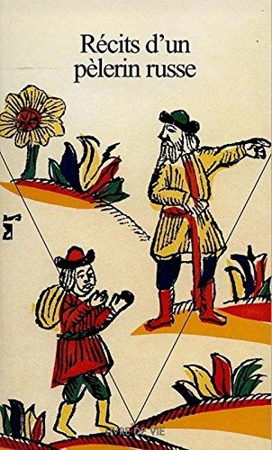 Récits d'un pèlerin russe