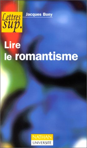 Lire le romantisme