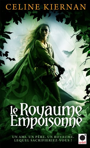 Les Moorehawke. Vol. 1. Le royaume empoisonné