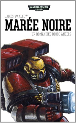 Marée noire : un roman des Blood Angels