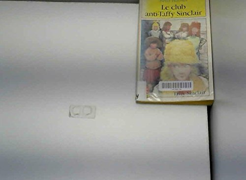 le club anti-taffy sinclair (taffy sinclair .)