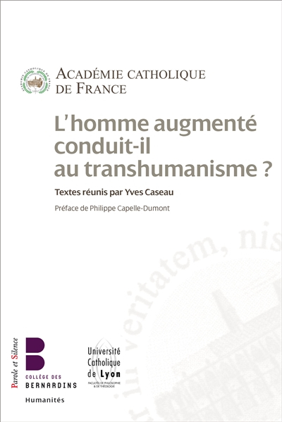 L'homme augmenté conduit-il au transhumanisme ?