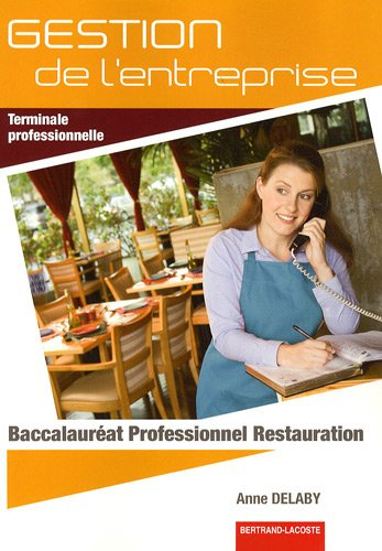 Gestion de l'entreprise, terminale professionnelle, baccalauréat professionnel restauration