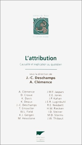 L'attribution : causalité et explication au quotidien