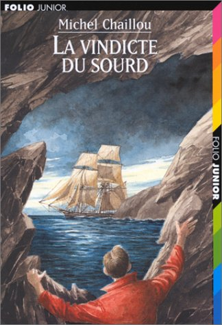 La vindicte du sourd