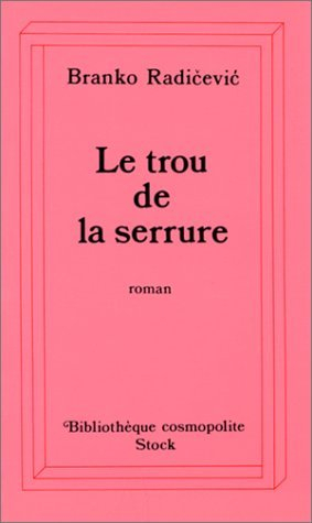 Le trou de la serrure