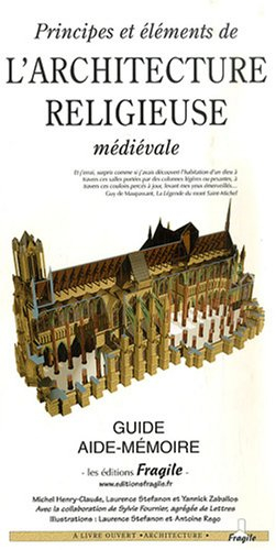 Principes et éléments de l'architecture religieuse médiévale