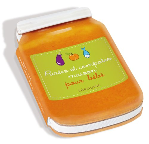 Recettes maison pour bébé