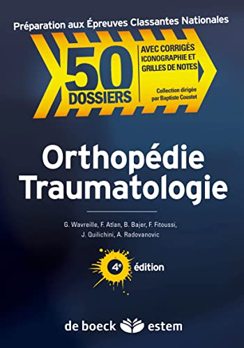 Orthopédie traumatologie
