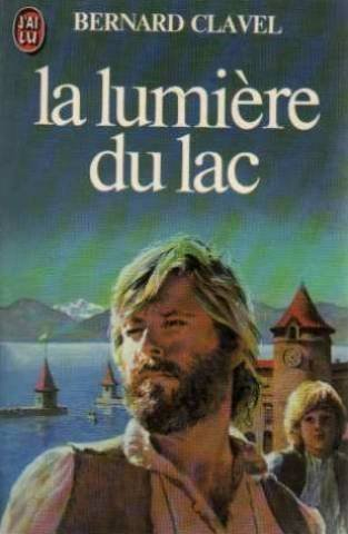 Les Colonnes du ciel. Vol. 2. La Lumière du lac