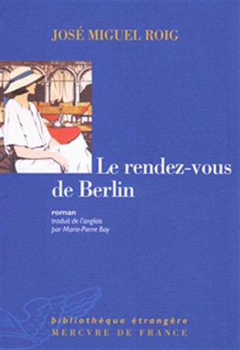 Le rendez-vous de Berlin