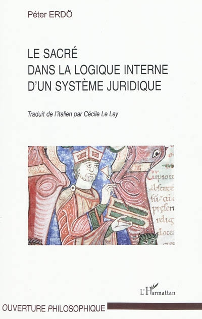 Le sacré dans la logique interne d'un système juridique : les fondements théologiques du droit canon