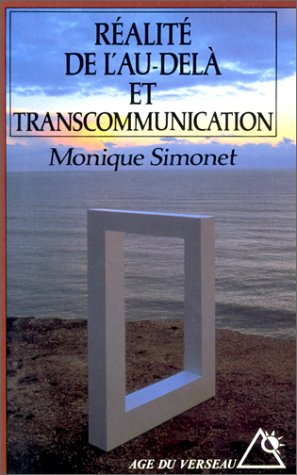 Réalité de l'au-delà et transcommunication