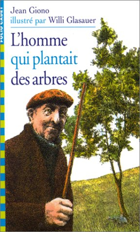 l'homme qui plantait des arbres