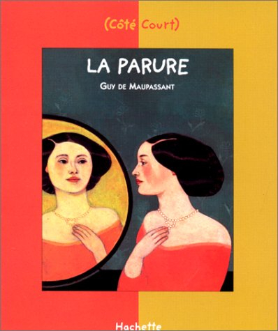 La parure : et autres nouvelles