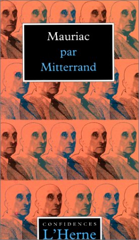 Mauriac par Mitterrand