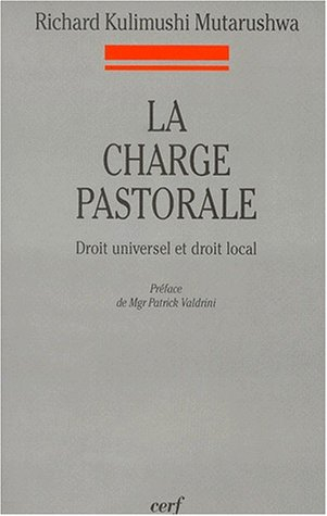 La charge pastorale : droit universel et droit local