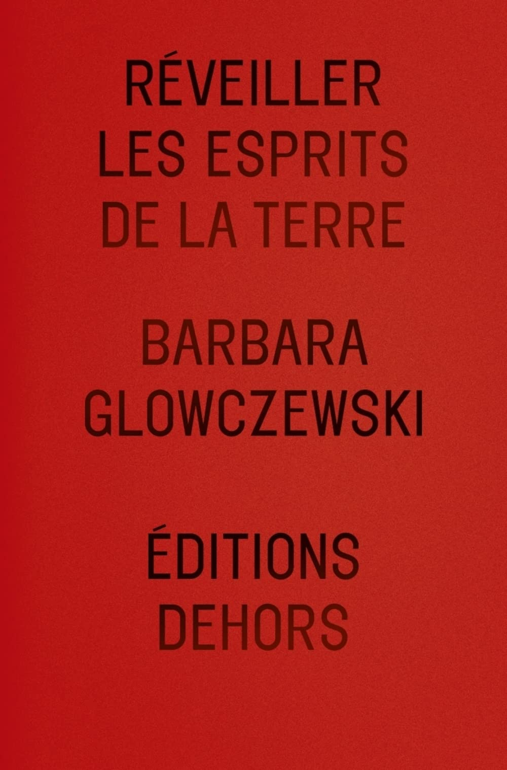 Réveiller les esprits de la Terre