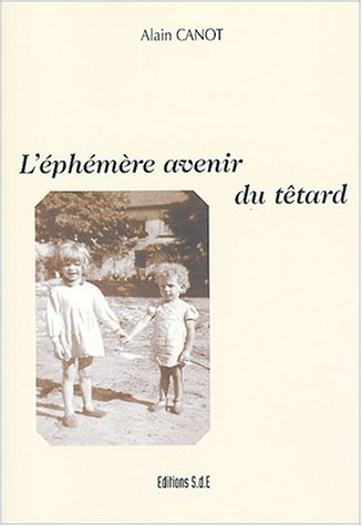 l'éphémère avenir du têtard