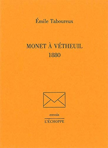 Monet à Vétheuil : 1880