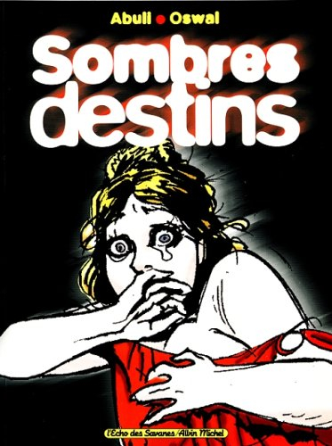 Sombres destins