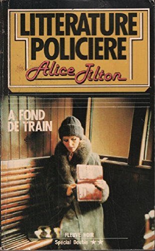 A fond de train