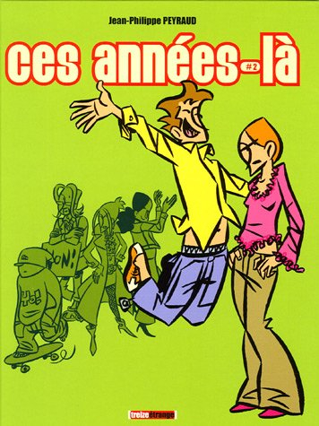 Ces années-là. Vol. 2