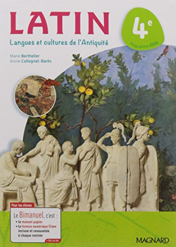 Latin, langues et cultures de l'Antiquité 4e : bimanuel : programme 2016