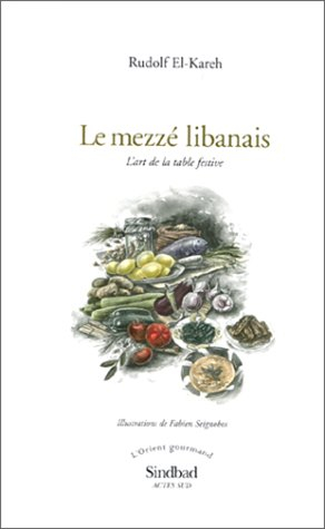 Le mezzé libanais : l'art de la table festive