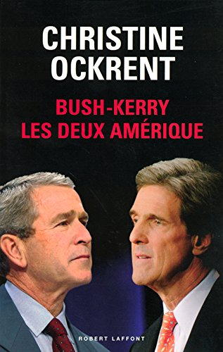 Bush-Kerry, les deux Amérique
