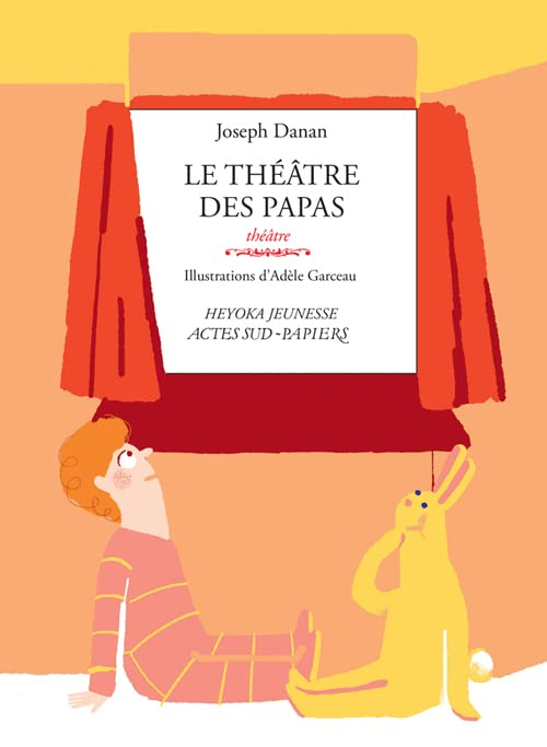 Le théâtre des papas : théâtre