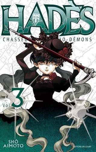 Hadès, chasseur de psycho-démons. Vol. 3