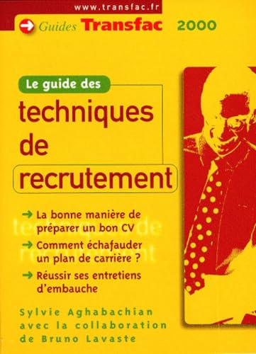 Le Guide Des Techniques De Recrutement