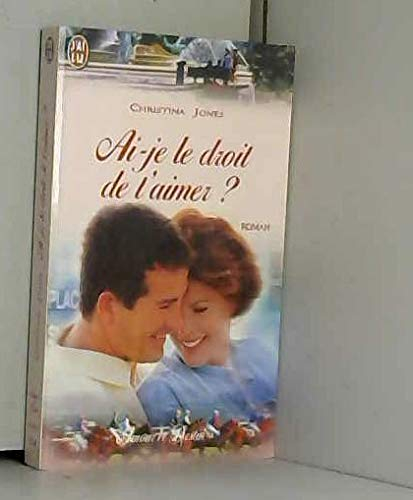 Ai-je le droit de t'aimer ?