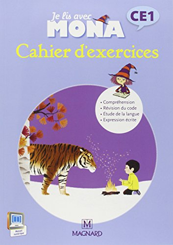 Je lis avec Mona : cahier d'exercices : CE1