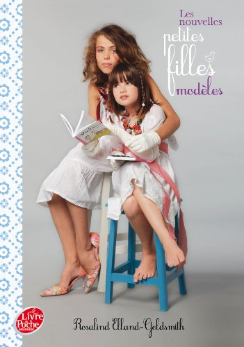 Les nouvelles petites filles modèles. Vol. 3. L'enlèvement
