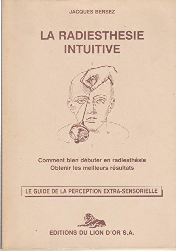 la radiesthesie intuitive