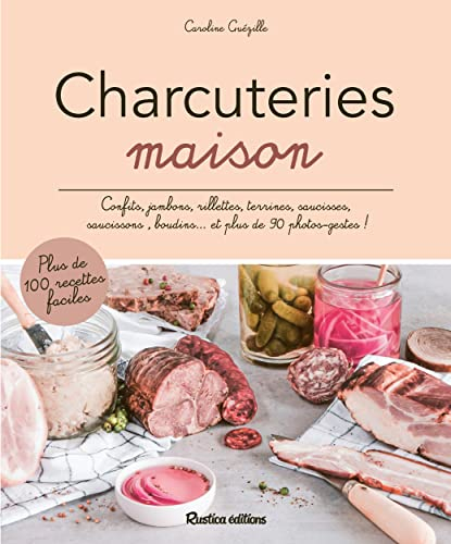 Charcuteries maison : confits, jambons, rillettes, terrines, saucisses, saucissons, boudins... et pl