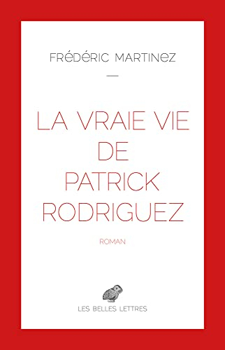 La vraie vie de Patrick Rodriguez