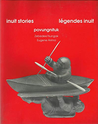 Inuit Stories/Legendes Inuit: Povungnituk