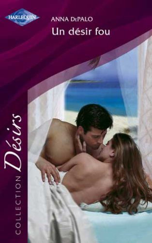 Un désir fou