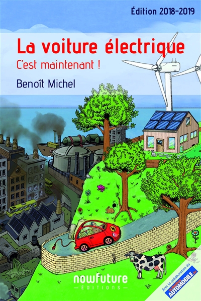 La voiture électrique : c'est maintenant !