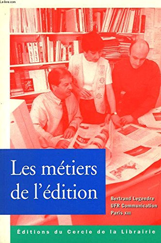 les métiers de l'édition