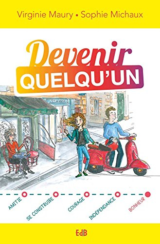 devenir quelqu'un