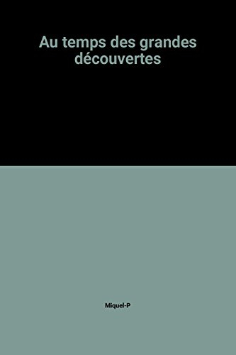 au temps des grandes découvertes