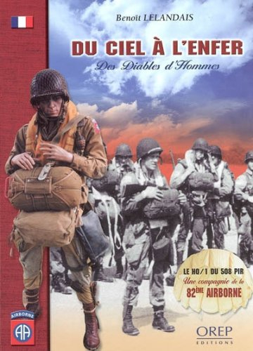 Du ciel à l'enfer : des diables d'hommes