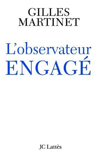 L'observateur engagé