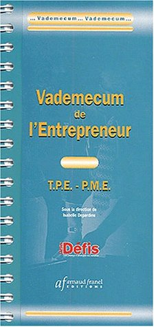 vademecum de l'entrepreneur : t.p.e - p.m.e.